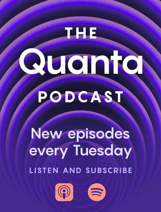 The Quanta Podcast, New episodes Every Tuesday, Listen and subscribe