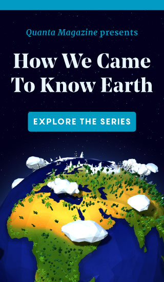 An ad for Quanta's climate series "How We Came To Know Earth"