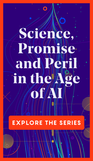 An ad for the Quanta Magazine series "Science, Promise and Peril in the Age of AI"