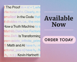 An ad for Kevin Hartnett's book "The Proof in the Code"
